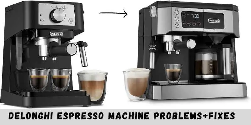 Delonghi Espresso Machine Issues, trouble shooting and their fixes?